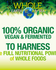 Whole Earth and Sea Vegan Protein and Greens - Organic Tropical 660g